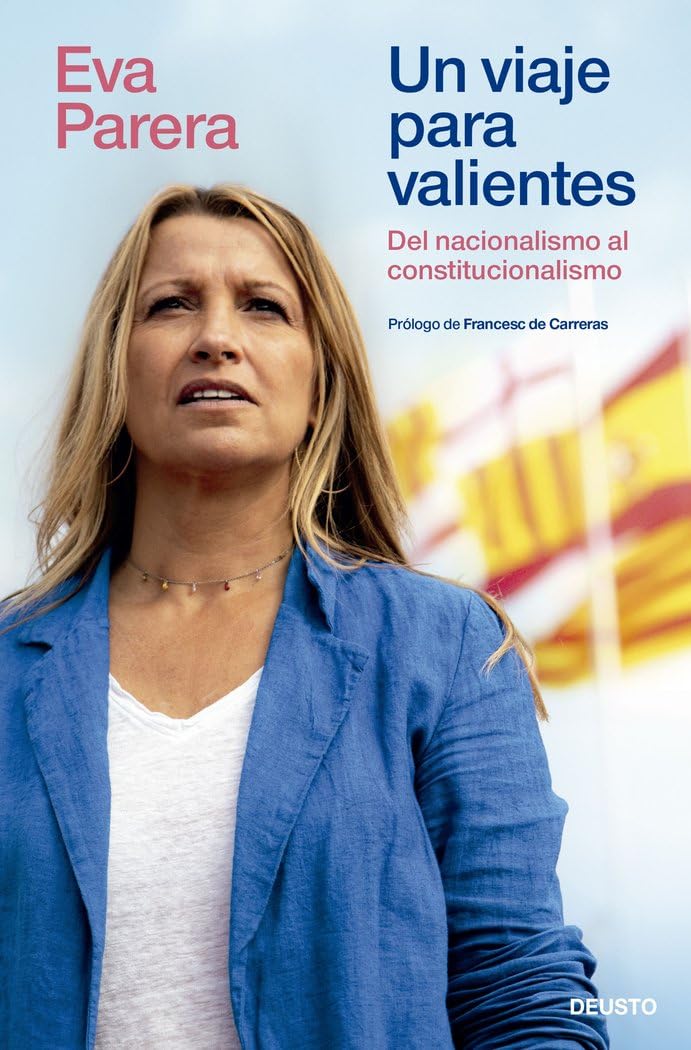 Un viaje para valientes: Del nacionalismo al constitucionalismo (Deusto) Law