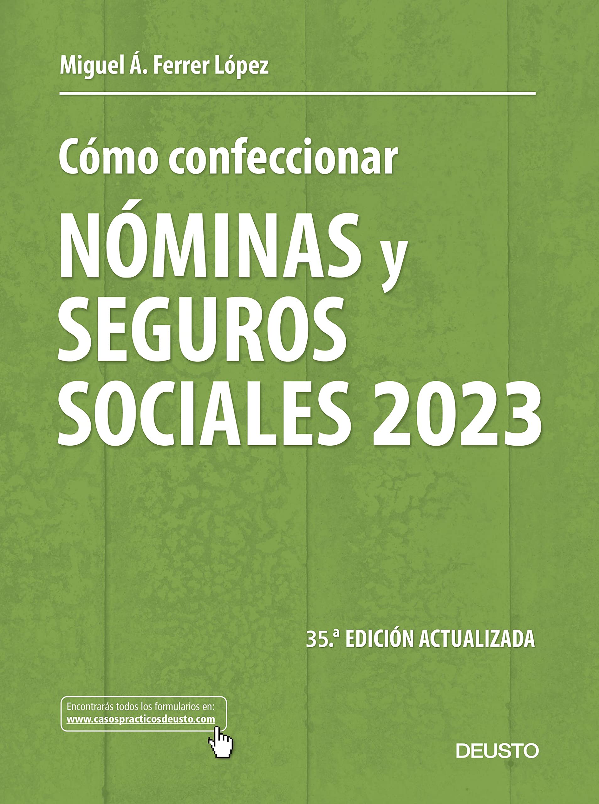 Cómo confeccionar nóminas y seguros sociales 2023 book