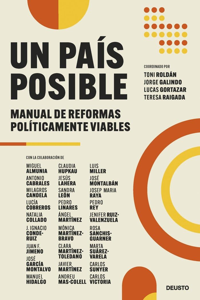 Un país posible: Manual de reformas políticamente viables (Deusto) Social Sciences