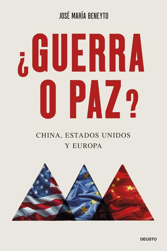 ¿Guerra o paz?: China, Estados Unidos y Europa (Deusto) Books