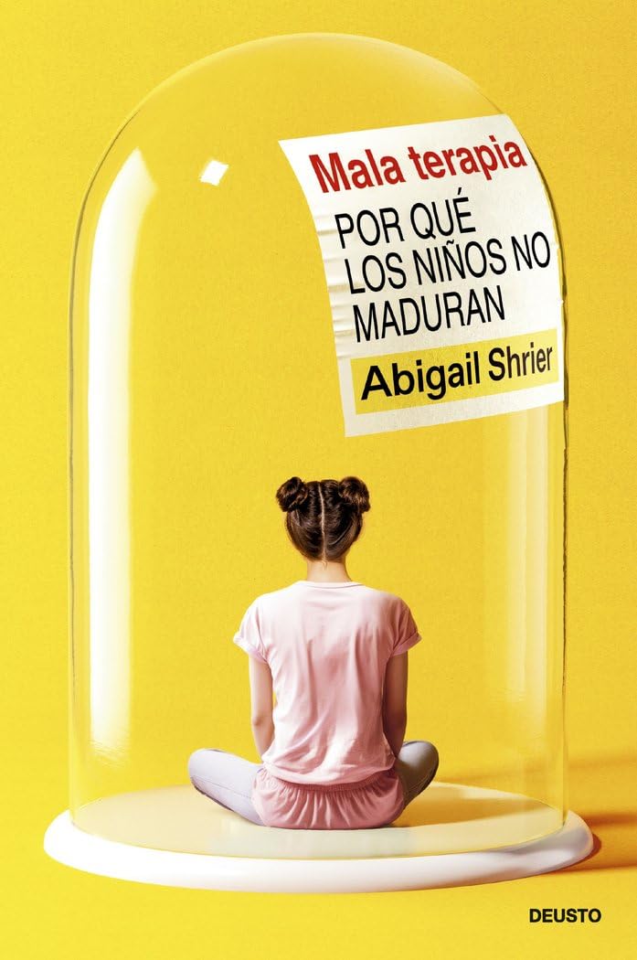 Mala terapia: Por qué los niños no maduran book