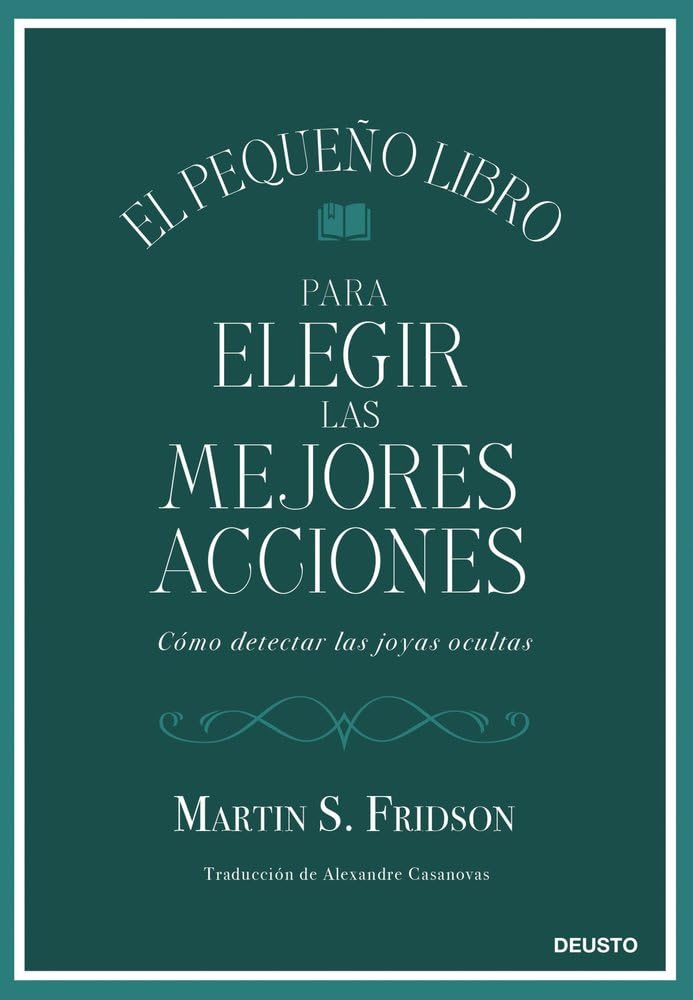 El pequeño libro para elegir las mejores acciones Business & Technology