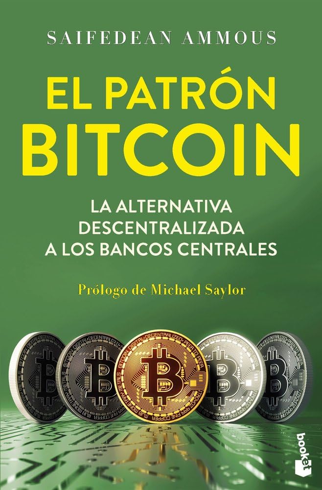 El patrón Bitcoin: La alternativa descentralizada a los bancos centrales book
