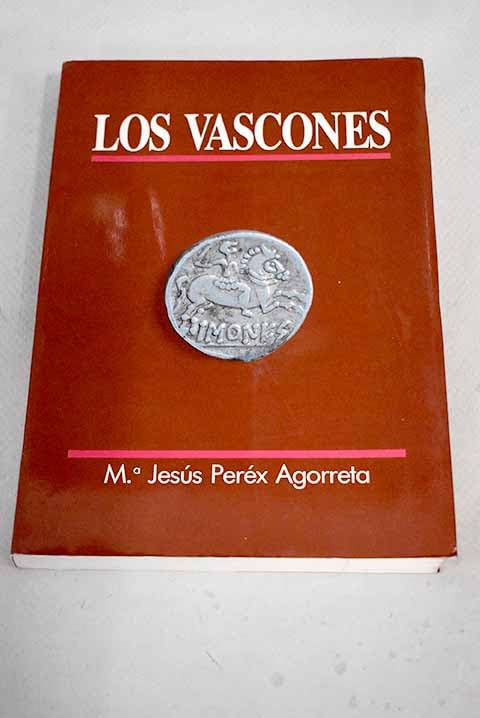 Los Vascones / (El poblamiento en Žpoca romana) Books