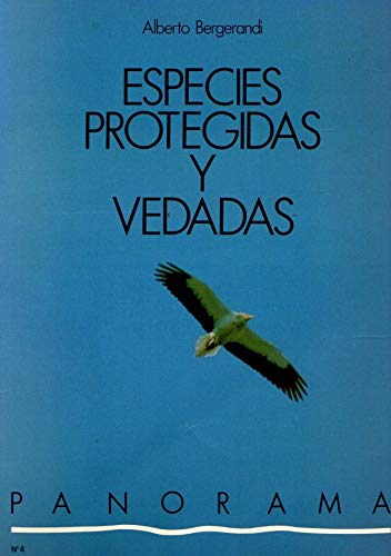 Especies Protegidas Y Vedadas (Panorama) Books