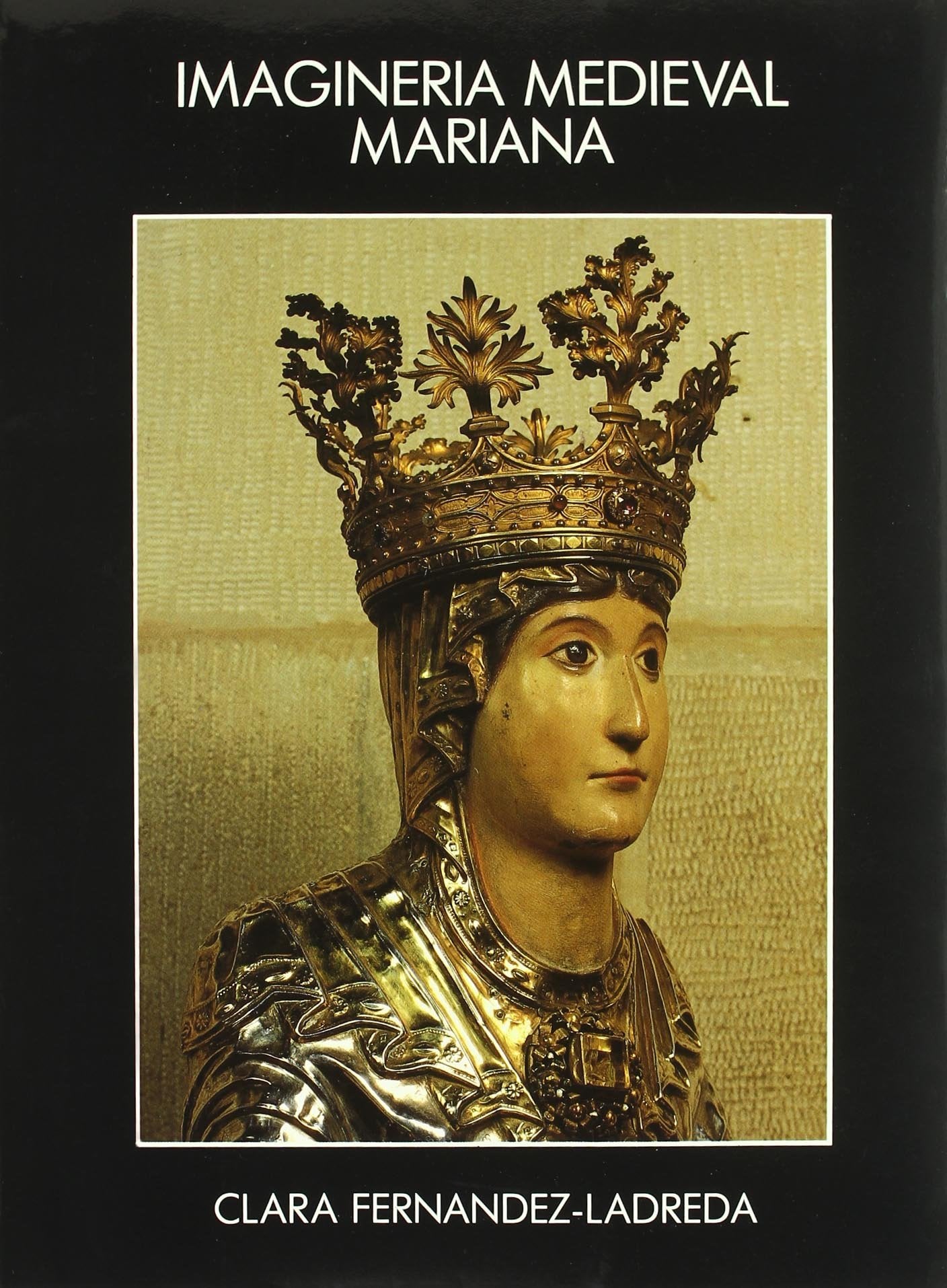 Imaginería medieval mariana Non-fiction