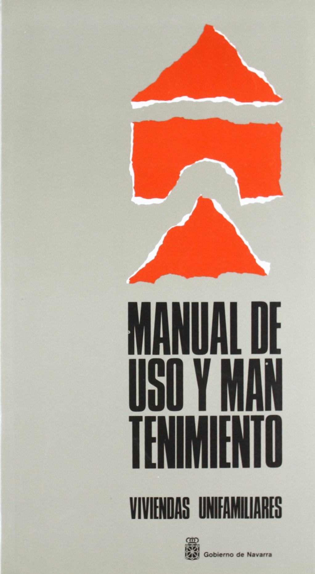 Manual de Uso y Mantenimiento. Viviendas Unifamiliares Books