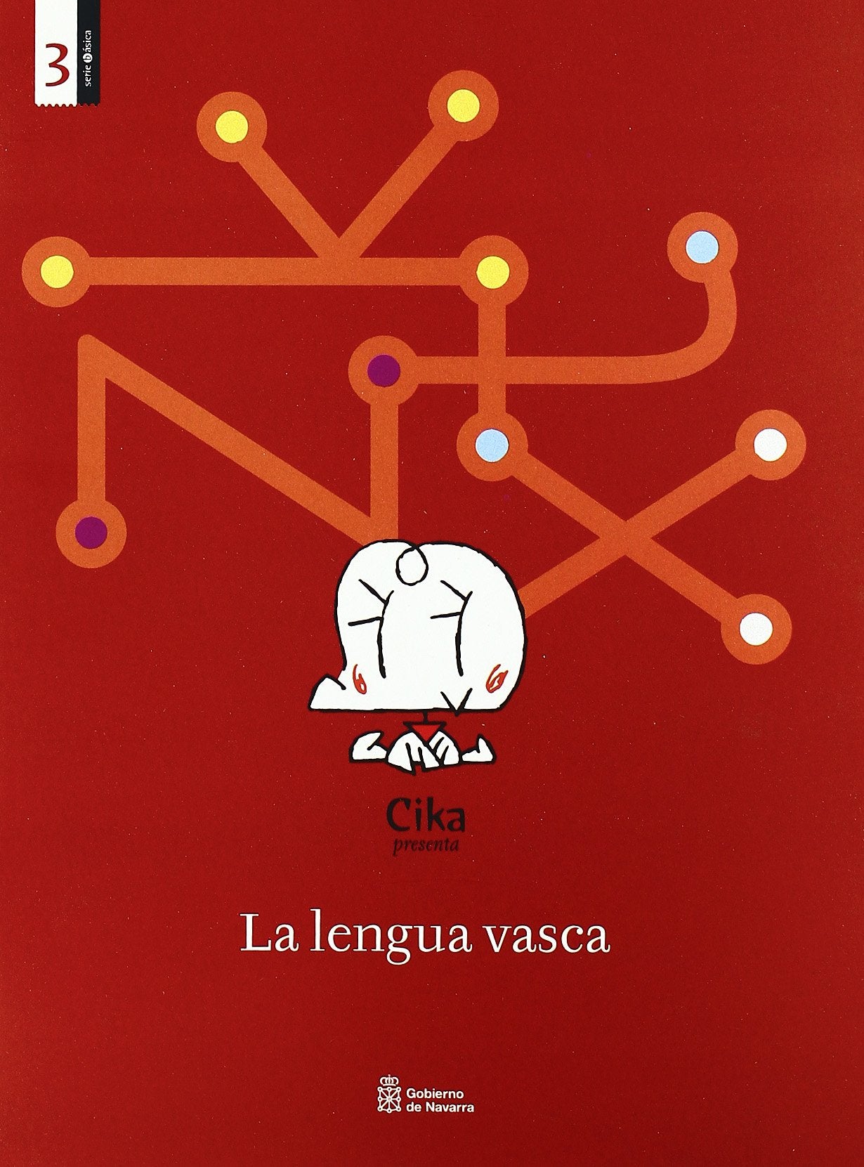 La lengua vasca (Chipi-Txapa, conocer Navarra. Serie básica, Band 3) Books
