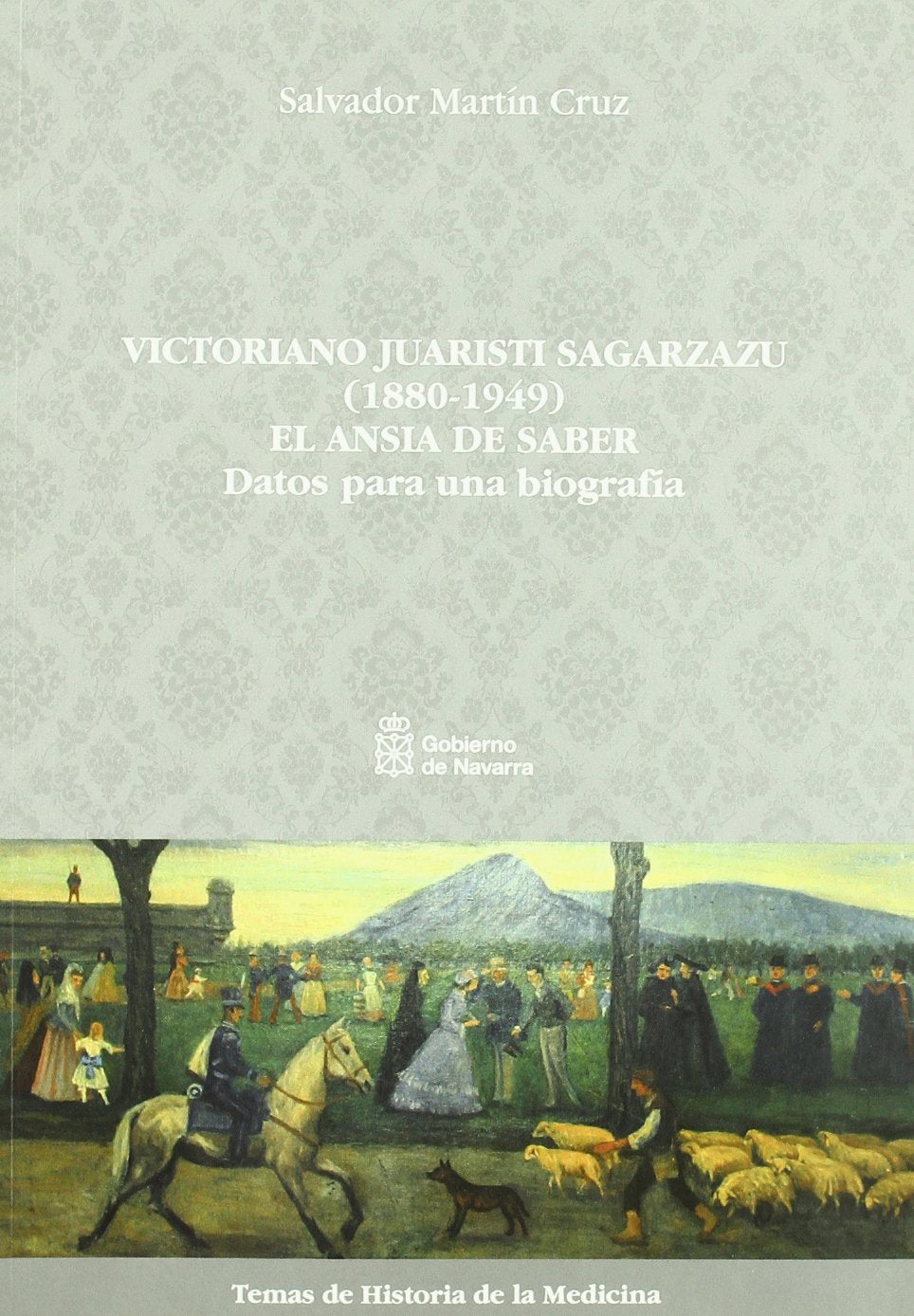 Victoriano Juaristi Sagarzazu (1880-1949), el ansia de saber : datos para una biografía book