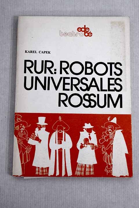 R.U.R.: (Robots Universales Rossum) Books