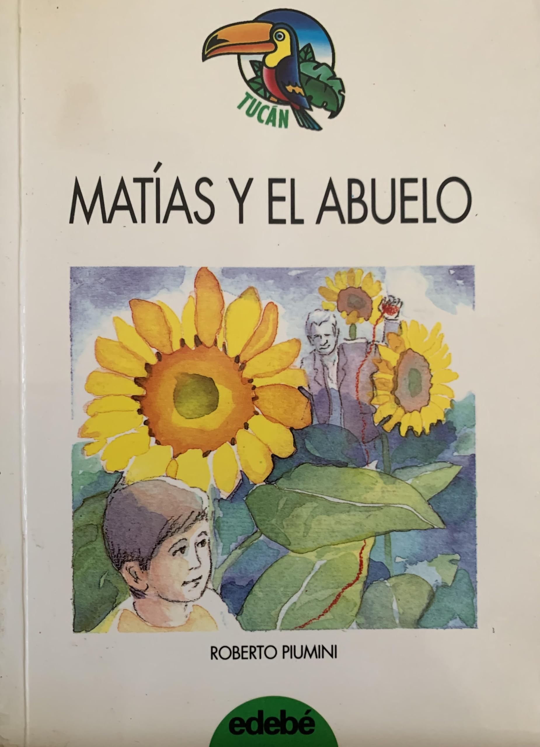 Matias Y El Abuelo / Matthew and His Grandfather Novels & Short Stories