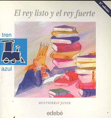 El rey listo y el rey fuerte book