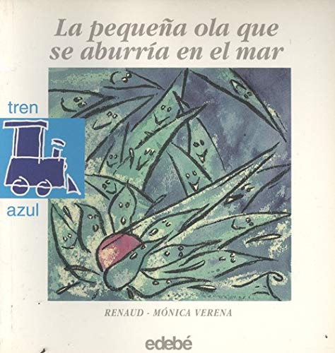 La pequeña ola que se aburria en el mar Books
