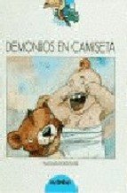 Demonios En Camiseta (Tucan Azul) Books