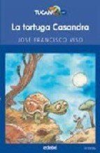 Tortuga Casandra (Tucan Azul) Books