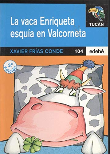 La Vaca enriqueta esquia en valcorneta Books