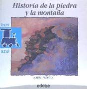 Historia de la piedra y la montaña Books