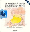 Magica historia del ratoncito Pérez, la (Tren Azul) Books