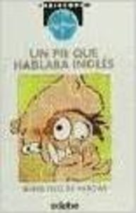Pie que hablaba ingles,un Books