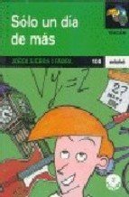 Solo un dia de mas book