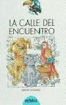 La calle del encuentro book