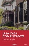 Una casa con encanto / A house with enchantment Books