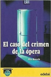 El caso del crimen de la opera book