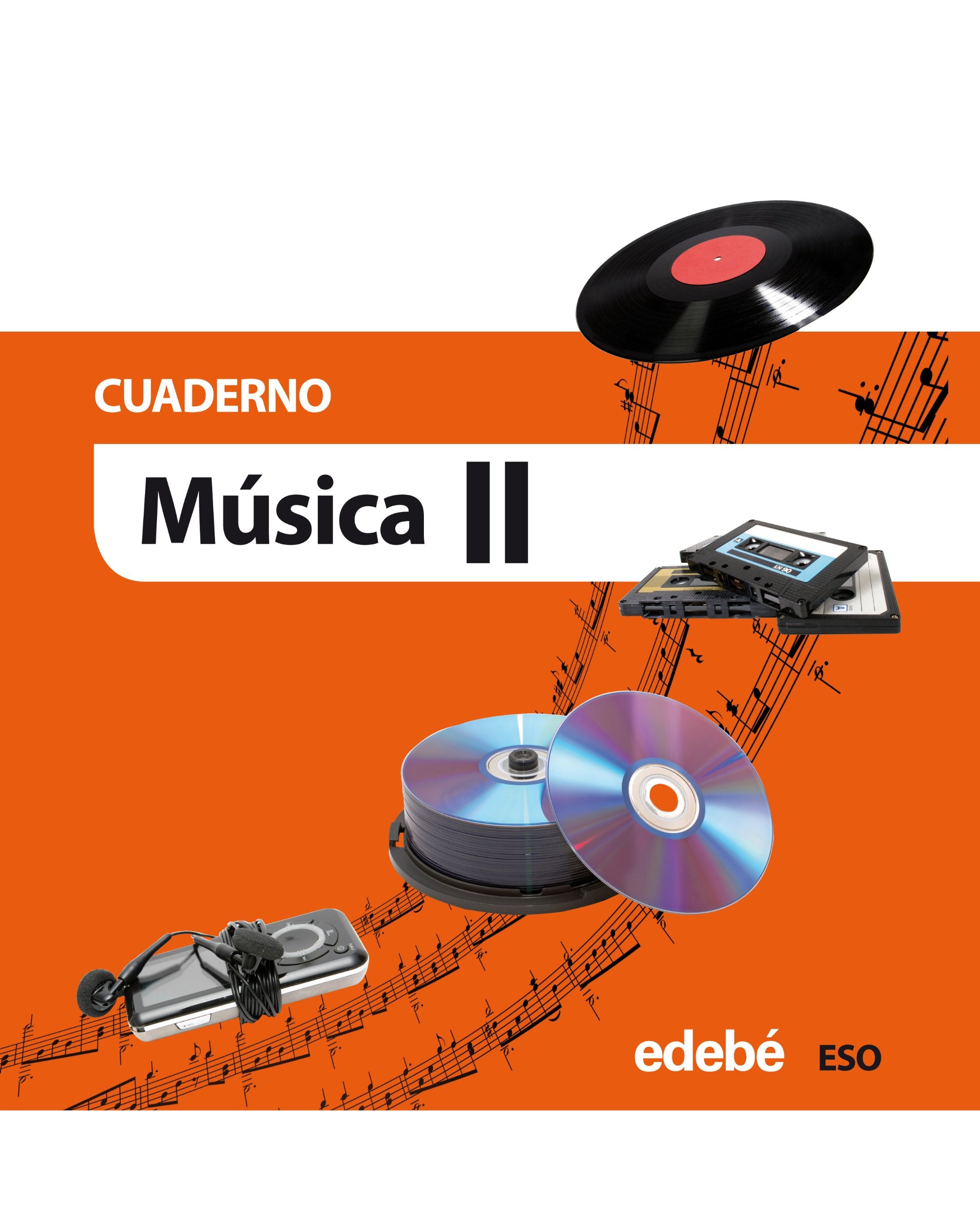 Música, 2 ESO. Cuaderno Education