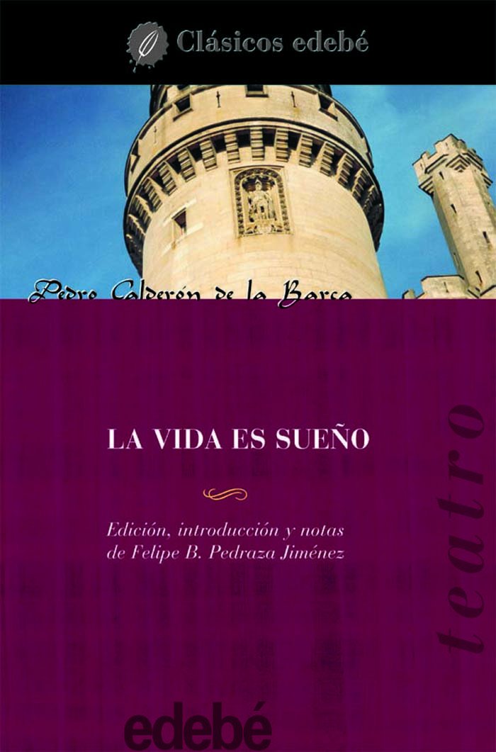 La vida es sueño (Clásicos edebé) Drama