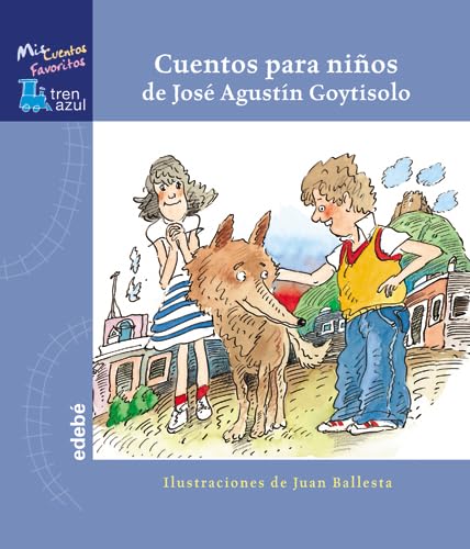 Cuentos para niños de José Agustín Goytisolo book