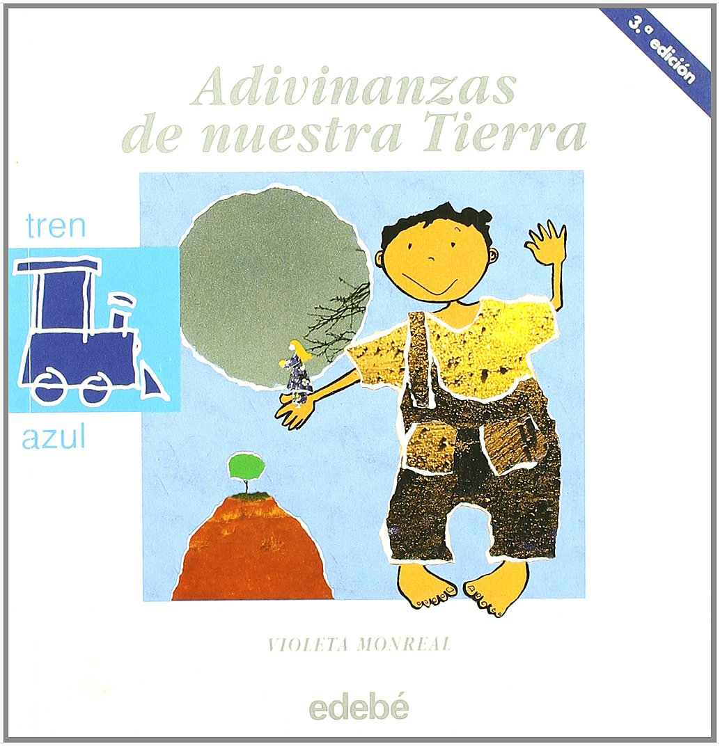 Adivinanzas de nuestra tierra (Tren Azul) book