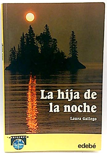 La hija de la noche ("periscopio")(+12 años) book