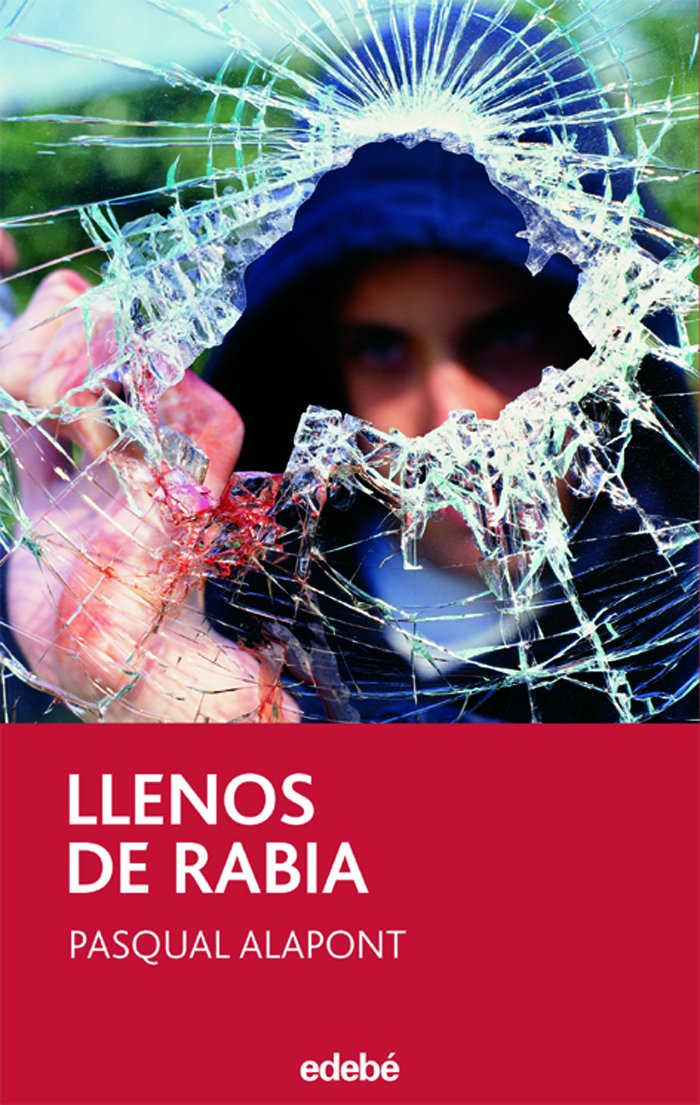 Llenos de rabia (Narrativa juvenil y contemporánea (séries), Band 88) Social Sciences