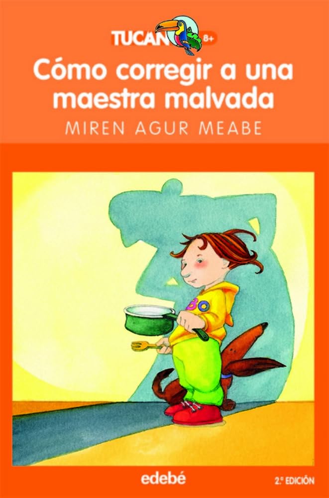 Como corregir a una maestra malvada / How to Fix a Wicked Teacher book