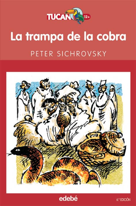 La trampa de la cobra (TUCAN ROJO, Band 2) Social Sciences