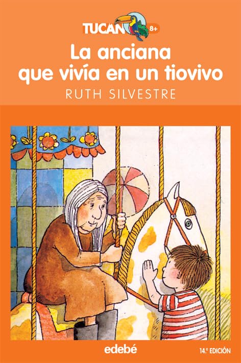 La anciana que vivia en un tiovivo / The Old Woman Who Lived in a Roundabout book