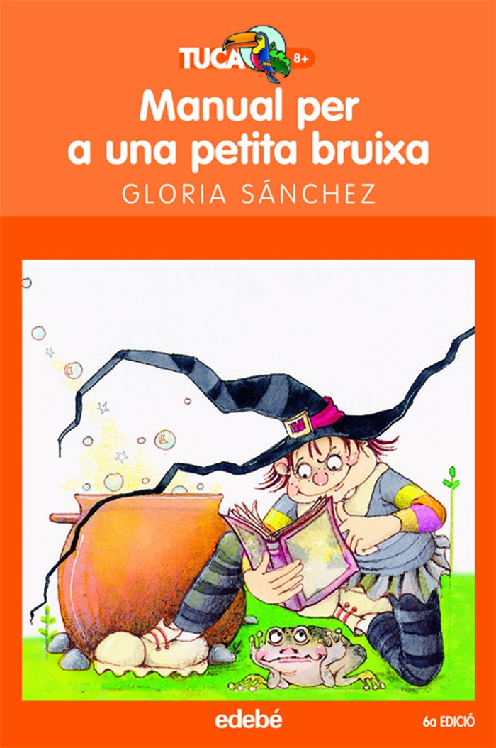 MANUAL PER UNA PETITA BRUIXA book