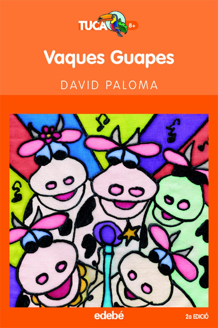 Vaques guapes (TUCÀ +8, Band 15) Contemporary literature