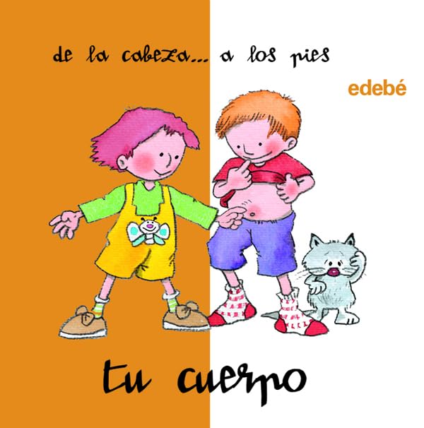 Tu cuerpo / Your Body: de la cabeza a los pies book