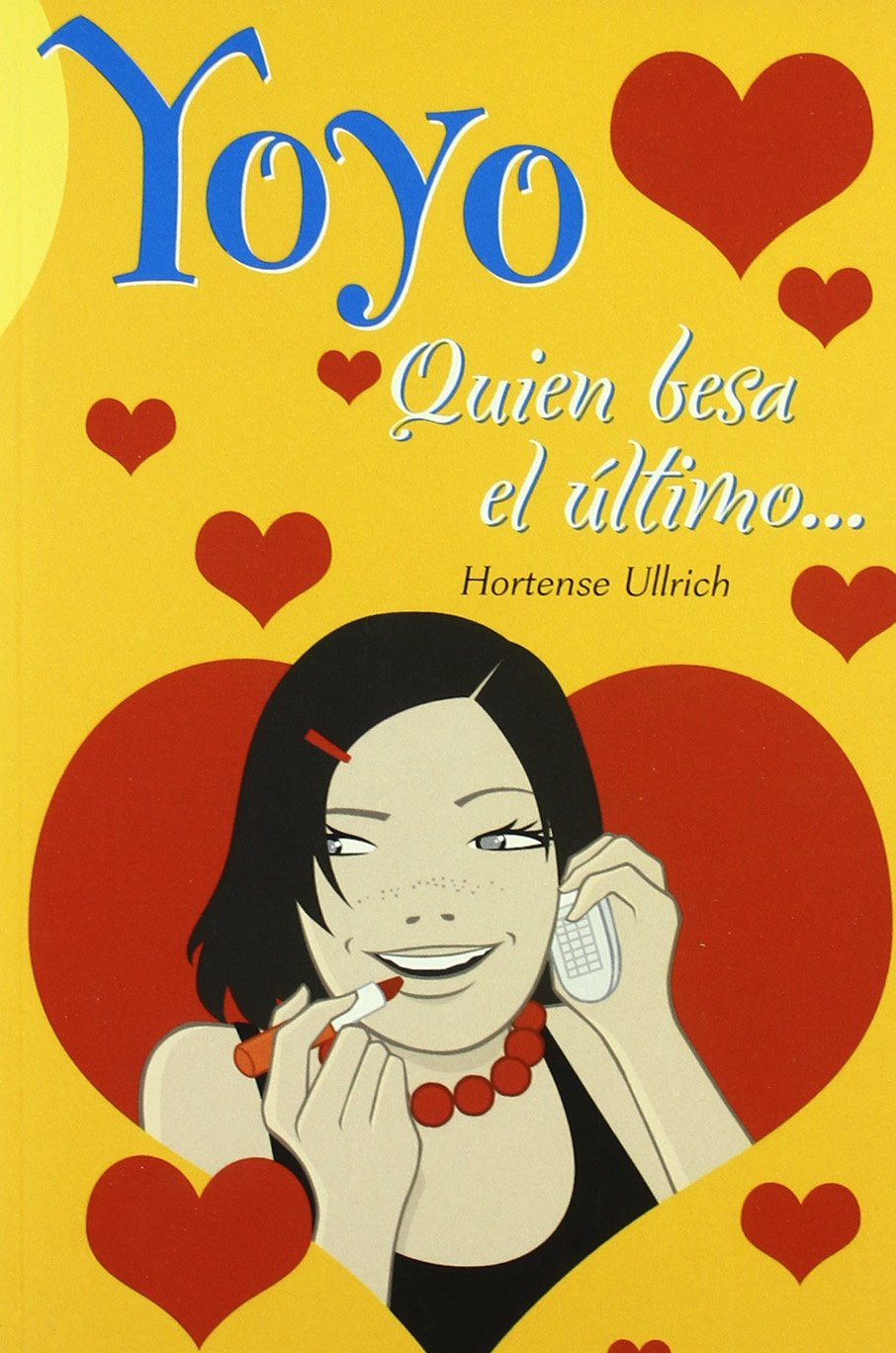 Quien besa el último-- (YOYO) Social Sciences