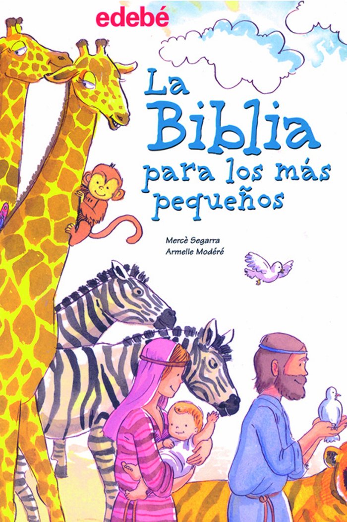 La Biblia para los más pequeños Religion & Esotericism