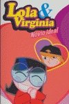 Lola & Virginia - novio ideal (Lola & Virginia (cast.)) Books