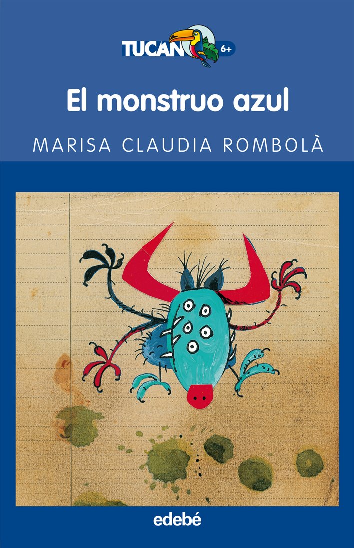 El Monstruo Azul / The Blue Monster book
