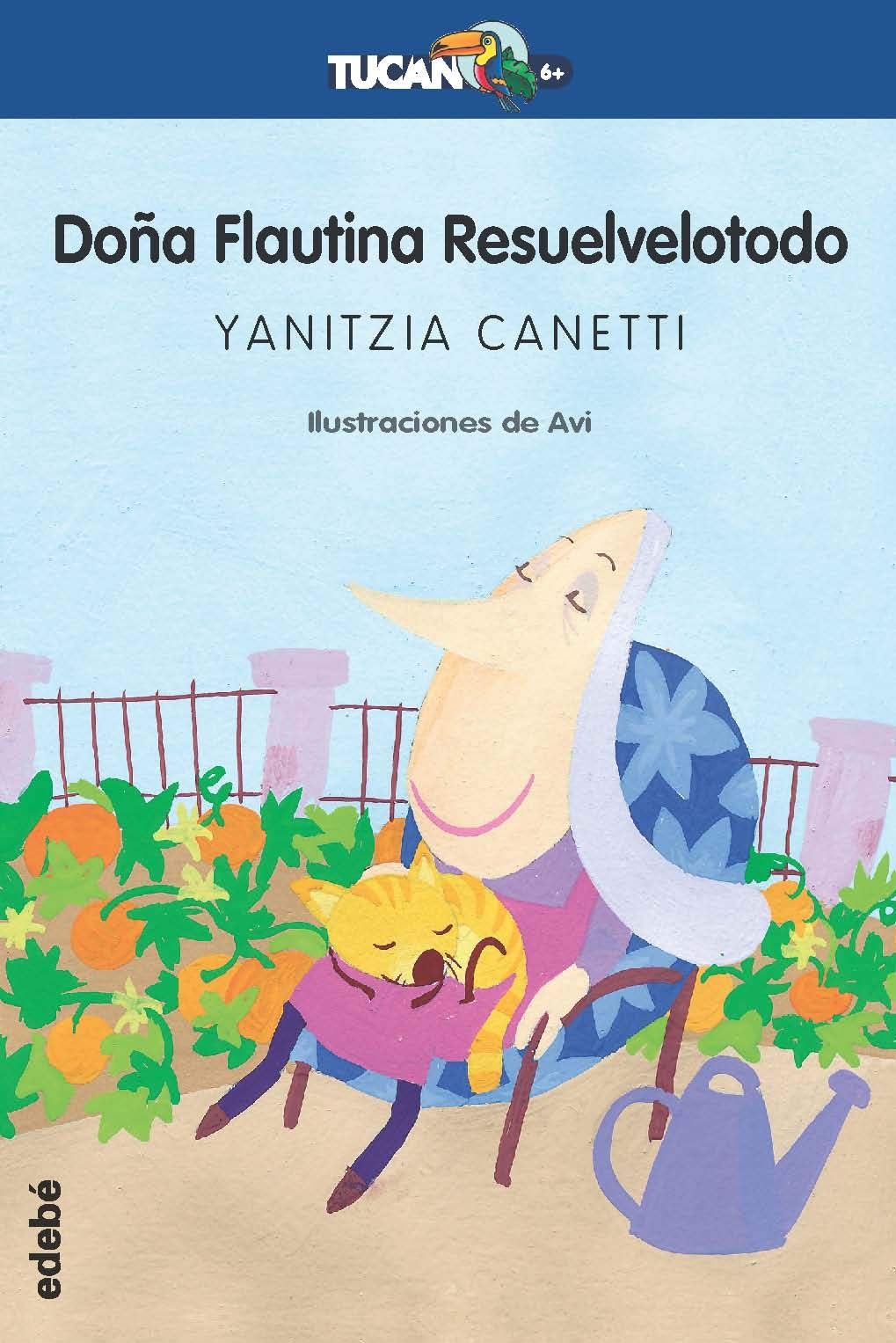 Doña Flautina resuelvelotodo (TUCÁN +6, Band 32) Social Sciences
