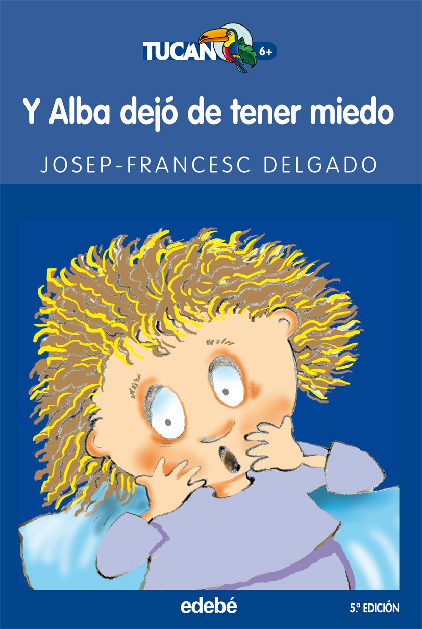 Y Alba dejó de tener miedo book