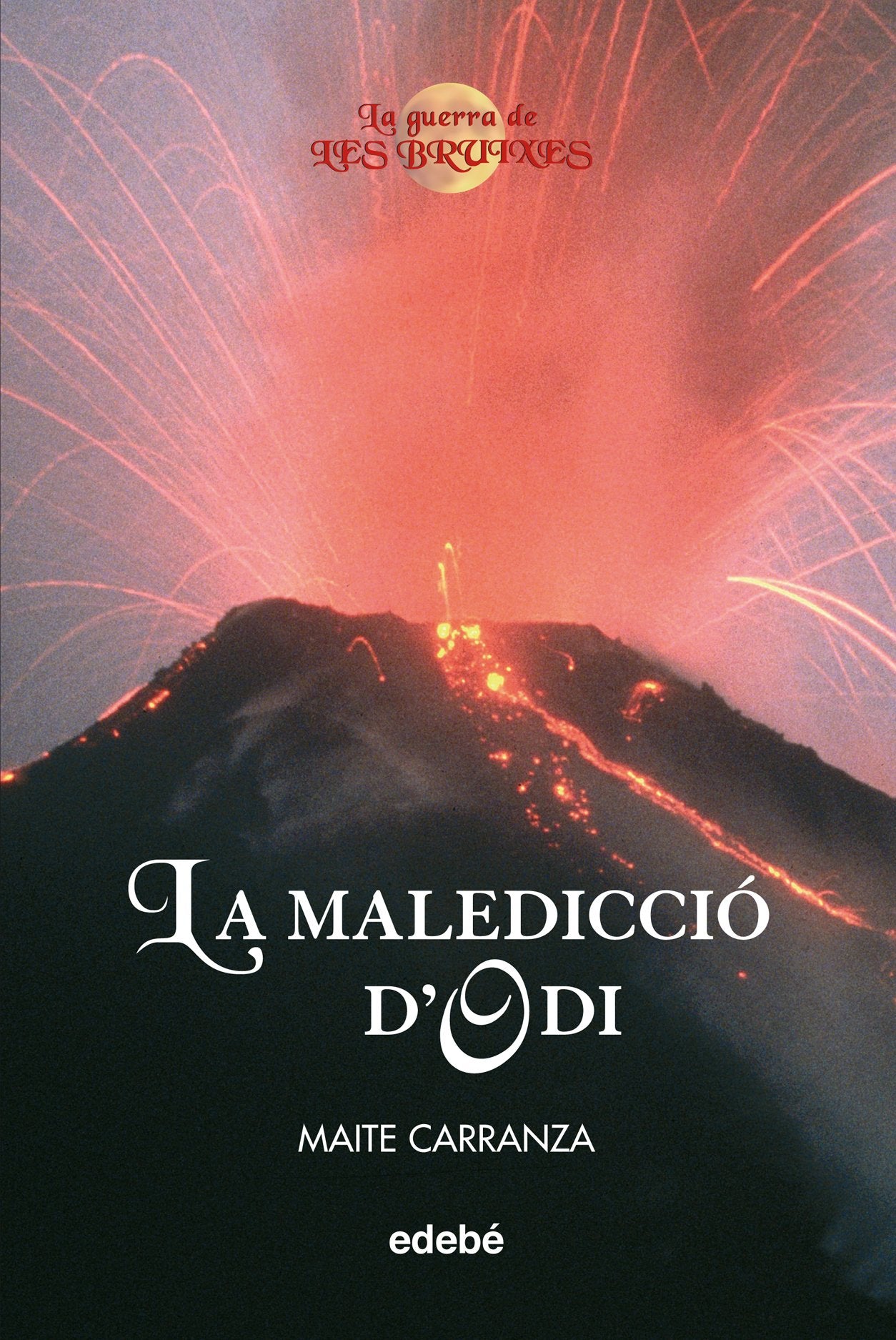 LA MALEDICCIÓ D’ODI (LA GUERRA DE LES BRUIXES) Fantasy & Sci-Fi