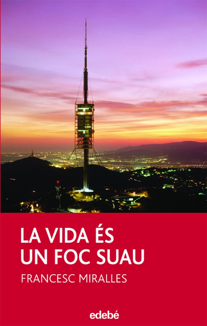 LA VIDA ÉS UN FOC SUAU book