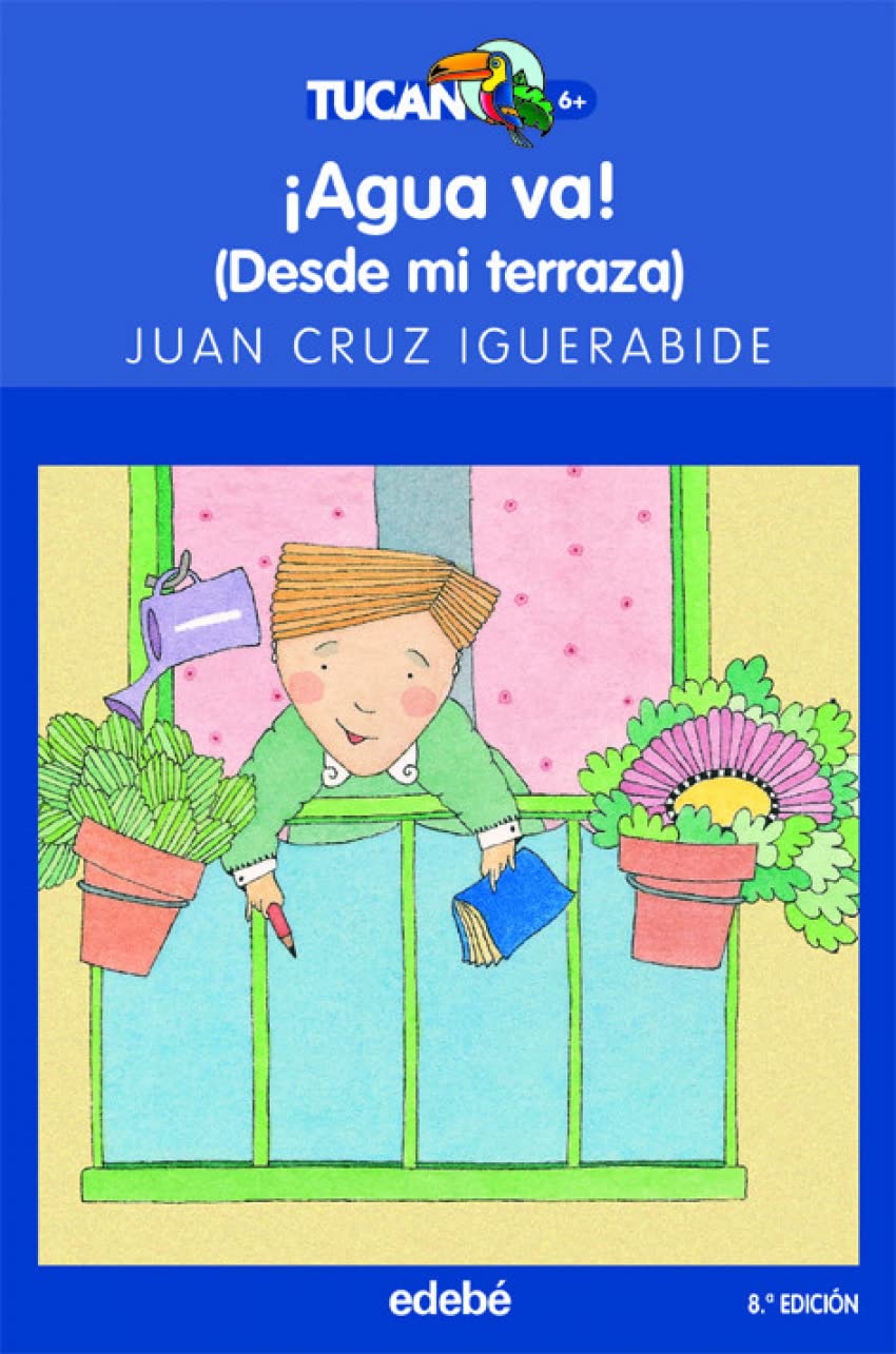 ¡Agua va! : (desde mi terraza) Social Sciences