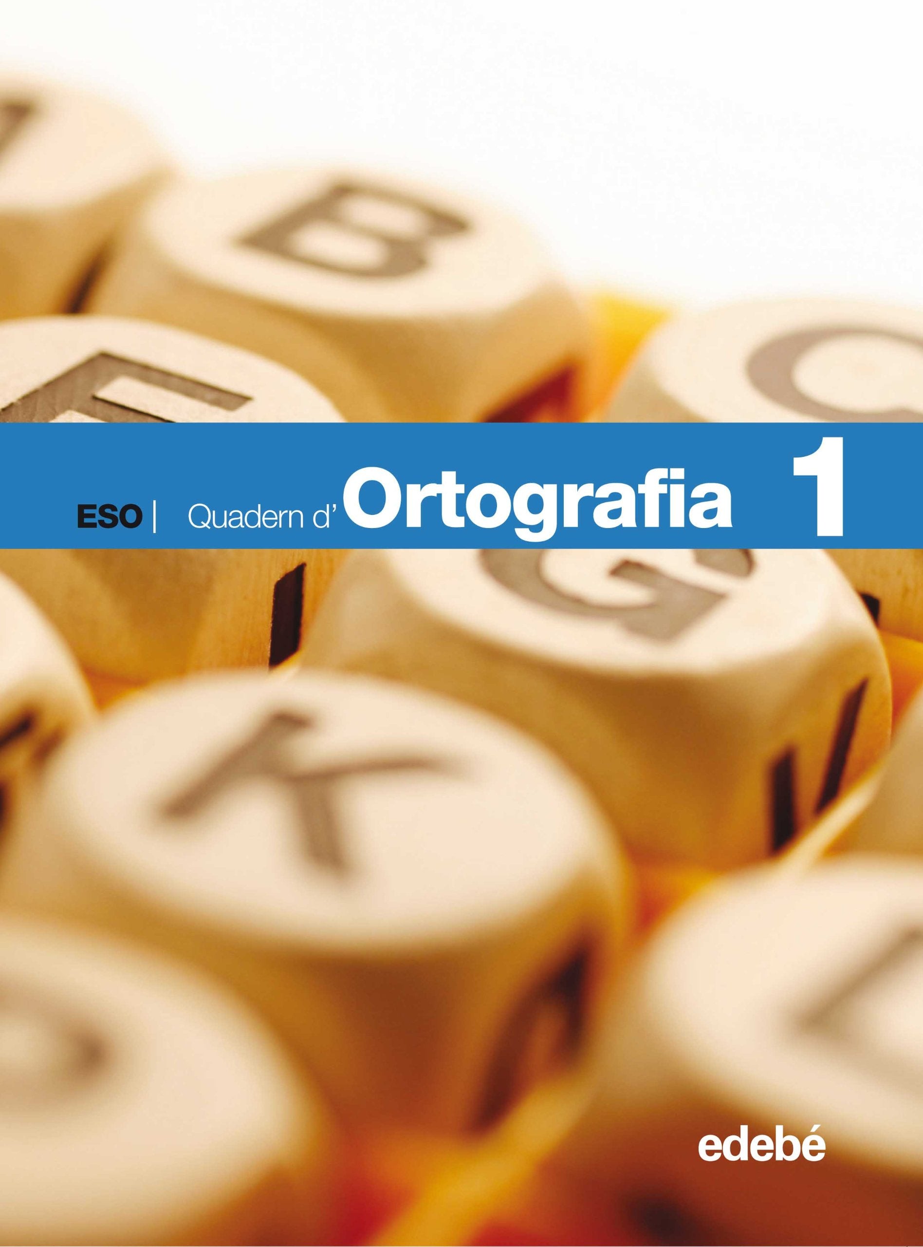 Ortografia, llengua i literatura, 1 ESO. Quadern Books