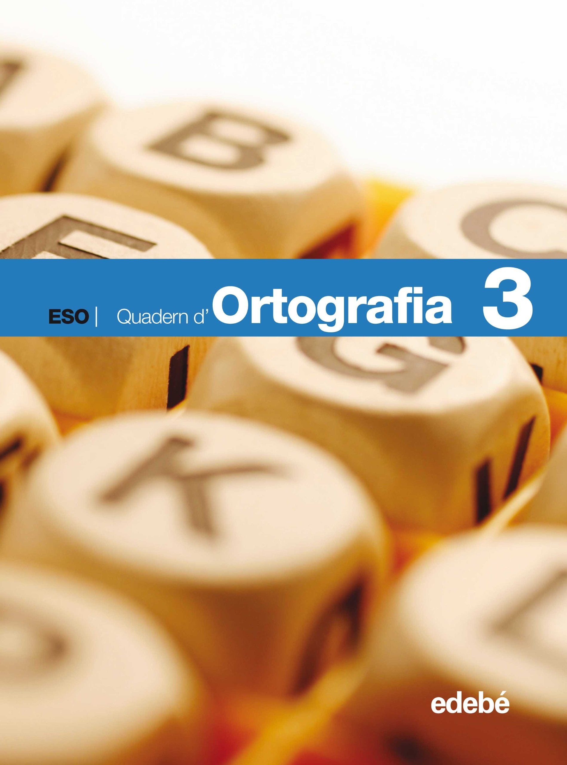 Llengua i literatura, ortografía, 3 ESO. Quadern Education